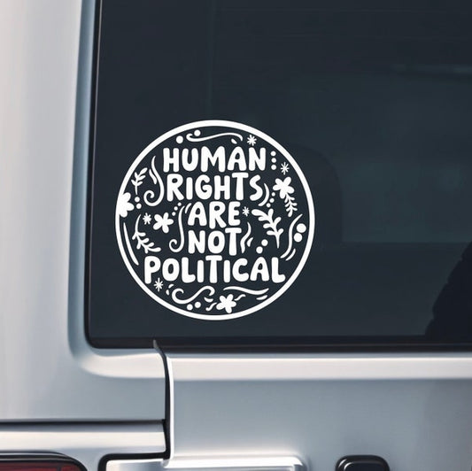 Human Rights Are Not Political Sticker