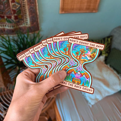 MAKE DAYS COUNT Sticker