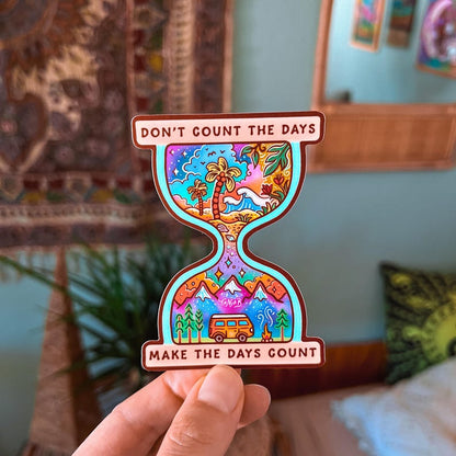 MAKE DAYS COUNT Sticker