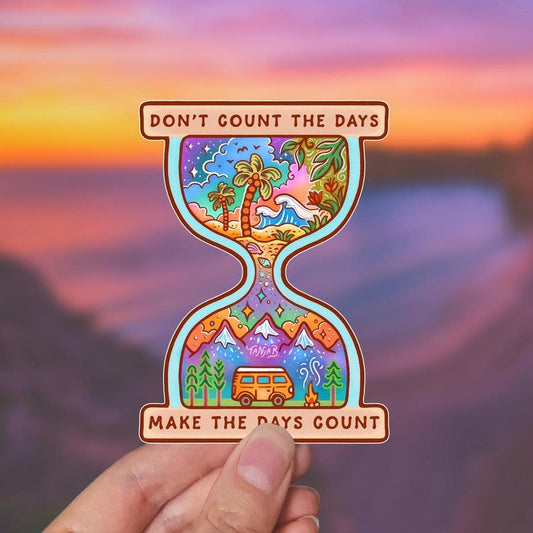 MAKE DAYS COUNT Sticker