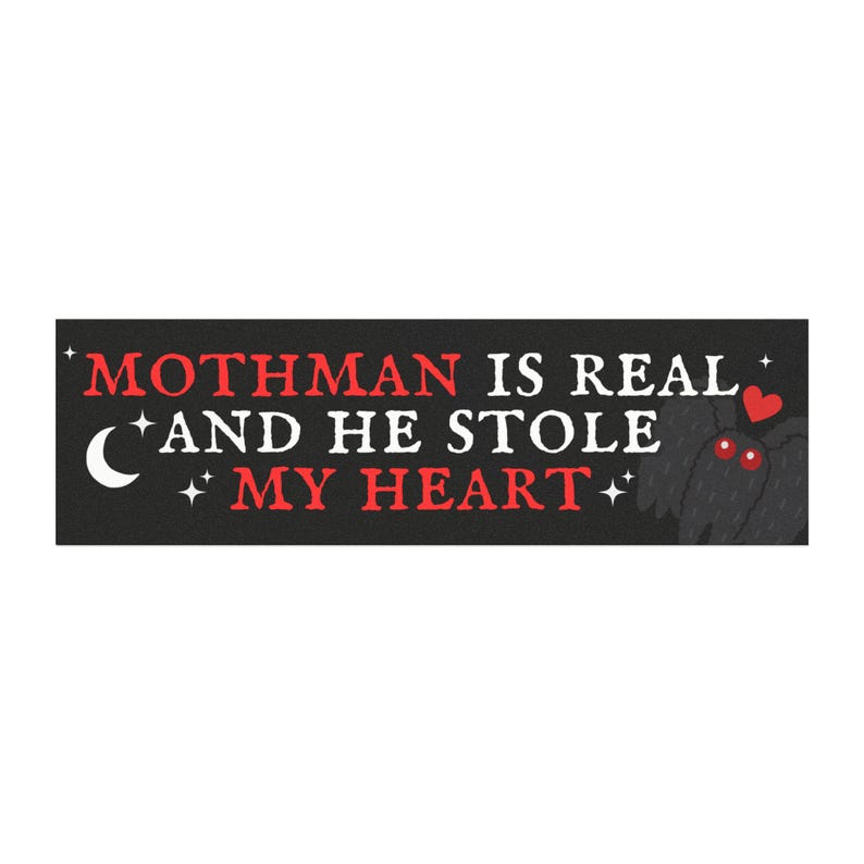 Mothman Is Real Sticker