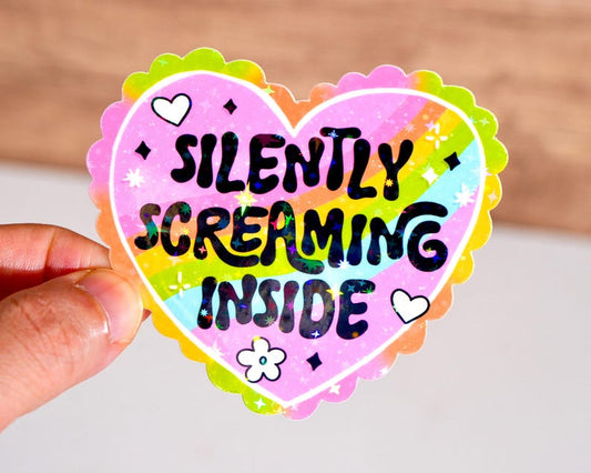 Silently Screaming Inside Sticker