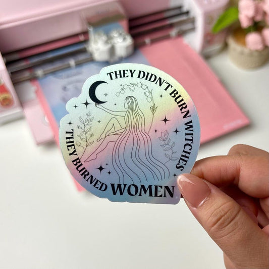 They Didn't Burn Witches Sticker