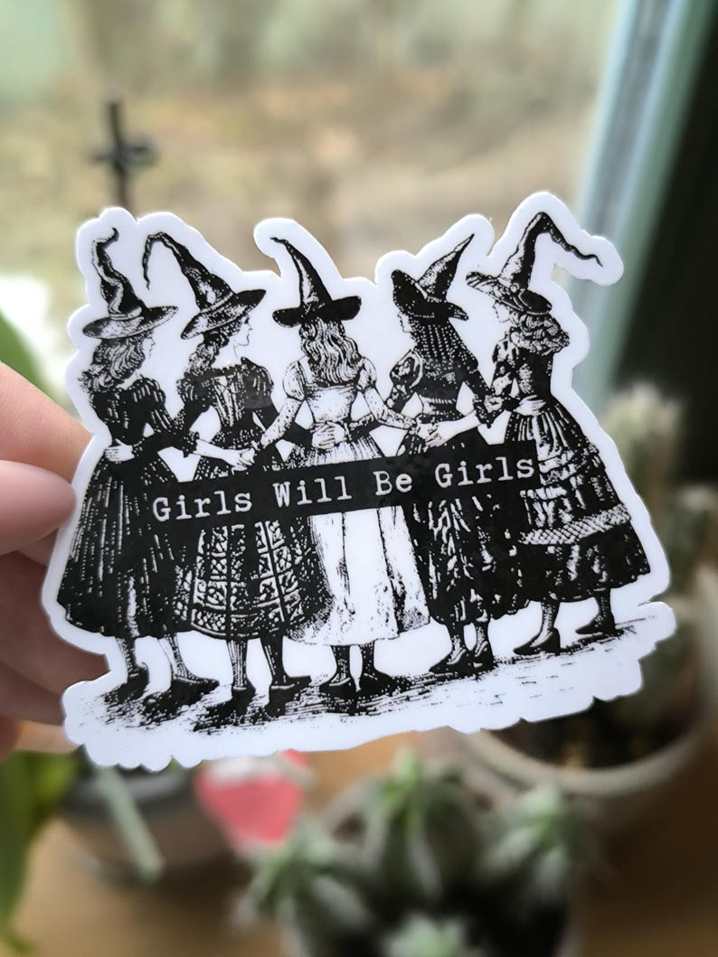 Girls will be Girls - Witch Sticker