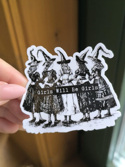 Girls will be Girls - Witch Sticker