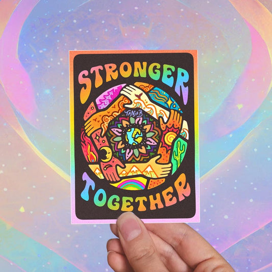 STRONGER TOGETHER Sticker