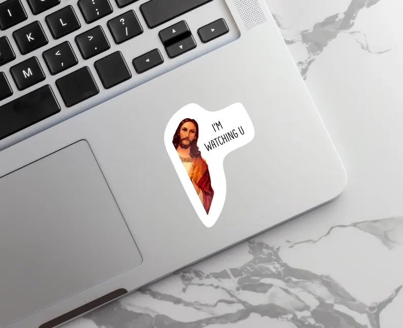 I'm Watching You Jesus Sticker