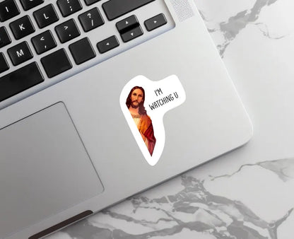 I'm Watching You Jesus Sticker