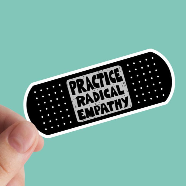 Practice Empathy Sticker
