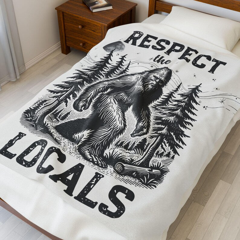 Bigfoot Respect the Locals Blanket