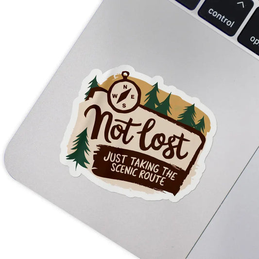 Not Lost Just Taking the Scenic Route Sticker