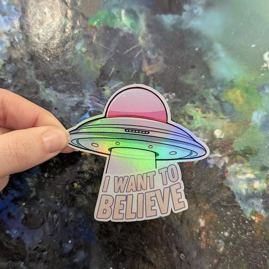 I Want To Believe UFO Sticker