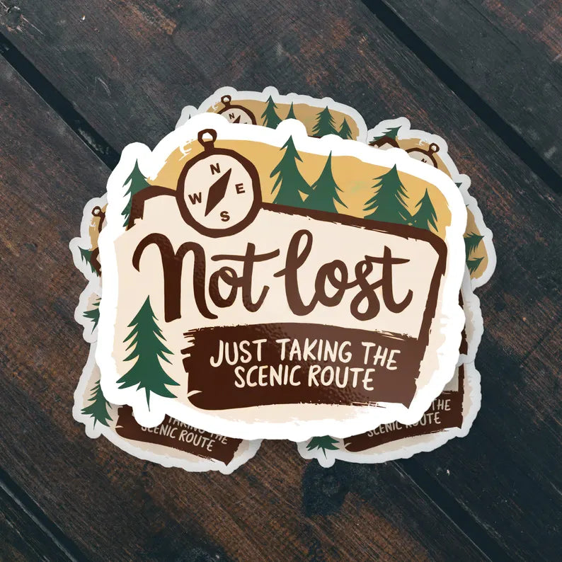 Not Lost Just Taking the Scenic Route Sticker