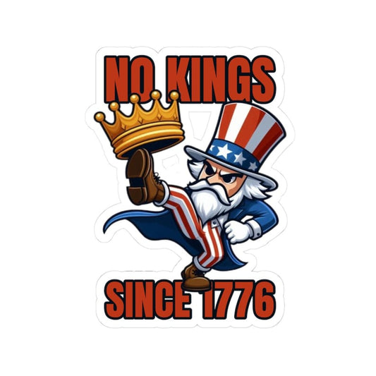 No Kings Since 1776 Sticker