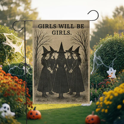 Girls Will Be Girls - Witch Garden Flag, House Flag