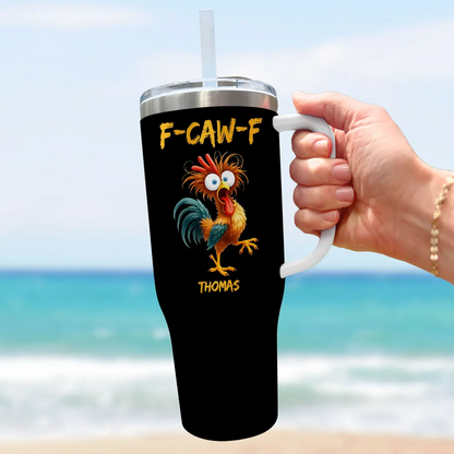 FCAWF Chicken Humor - Personalized Custom Tumbler