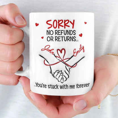 Sorry No Refunds Marriage Anniversary Gift - Personalized Couple Coffee Mug