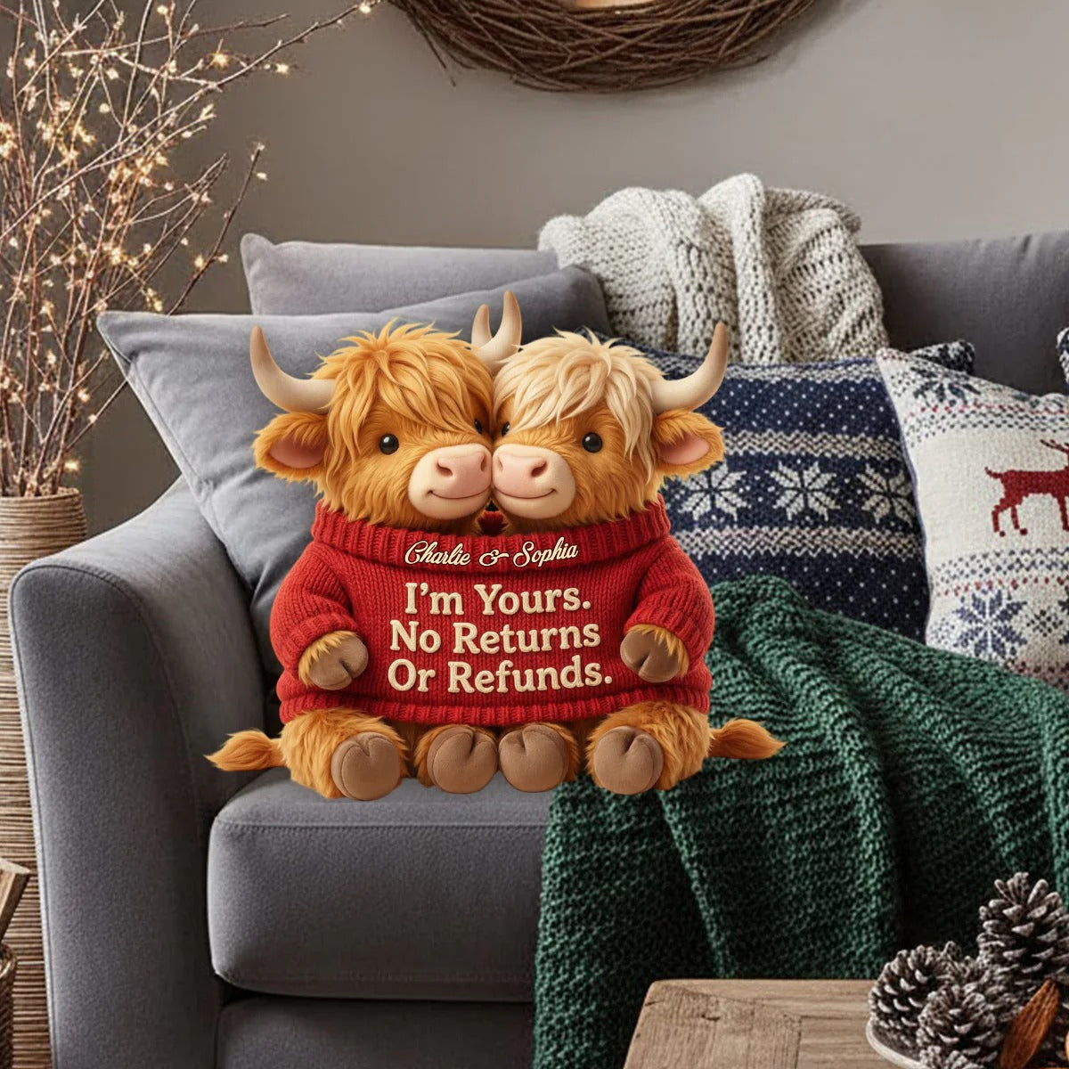 I'm Yours. No Returns Or Refunds - Personalized Couple Cow Shaped Pillow