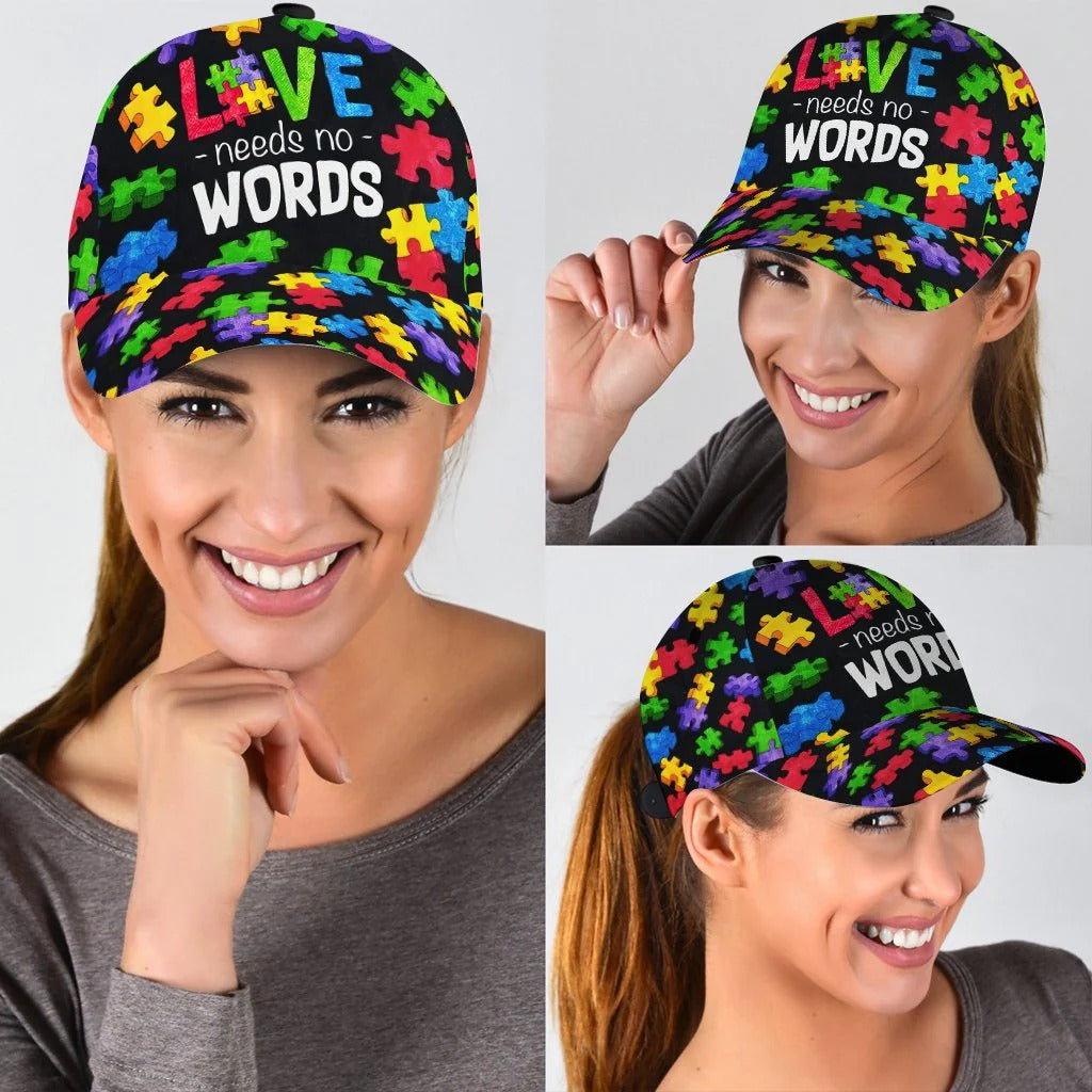 Love Need No Words - Autism Awareness Classic Cap