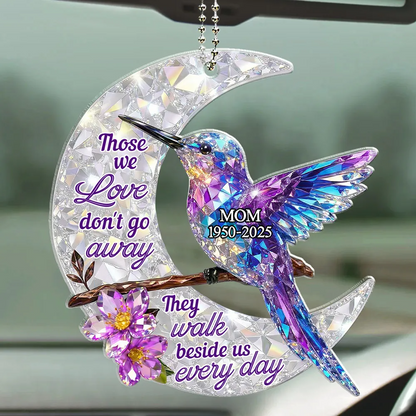 They Never Go Away - Personalized Car Ornament
