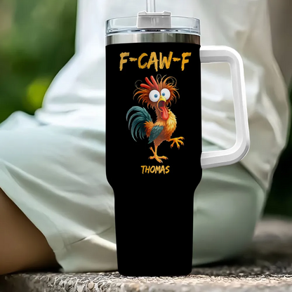 FCAWF Chicken Humor - Personalized Custom Tumbler