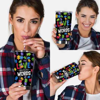 Love Need No Work - Autism Awareness Tumbler