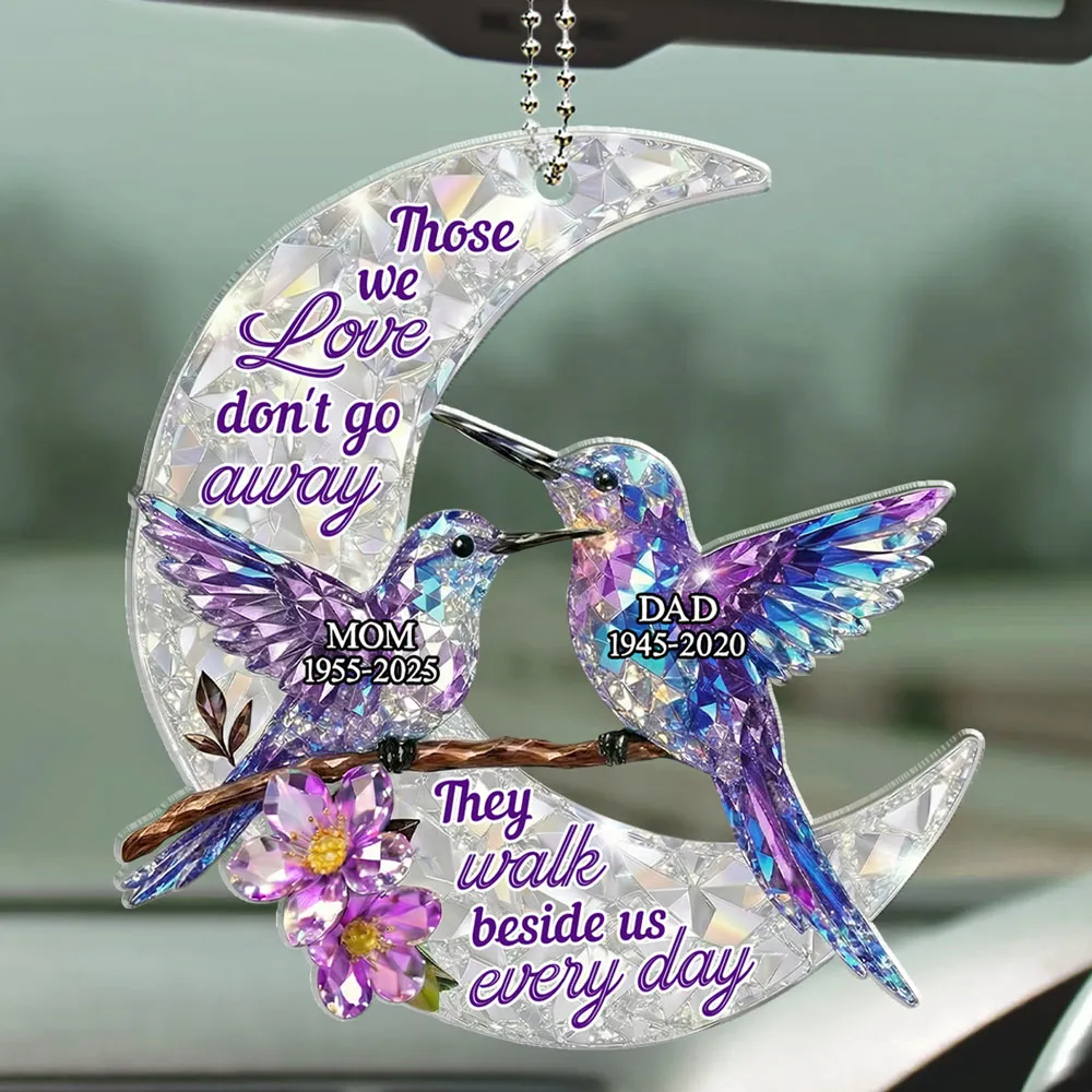 They Never Go Away - Personalized Car Ornament