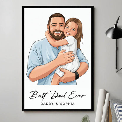 Portrait Color Drawing Style Best Dad Ever - Personalized Poster Canvas