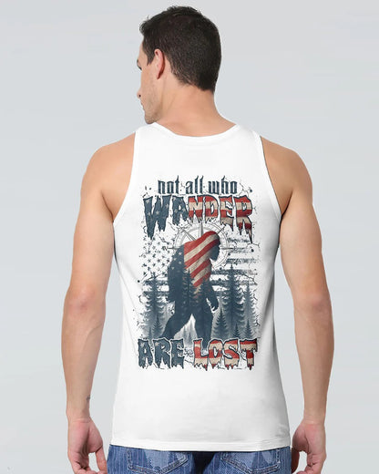 NOT ALL WHO WANDER ARE LOST BIGFOOT ALL OVER PRINT