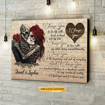 Sugar Skull Rose Couple I Choose You - Personalized Couple Canvas And Poster