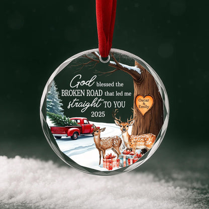 God Blessed the Broken Road Ornament, Circle Glass Ornament