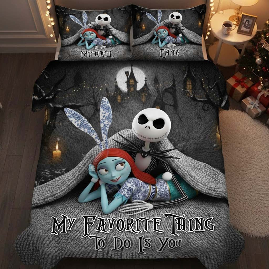 My Favorite Things To Do Is You - Personalized Couple Bedding Set