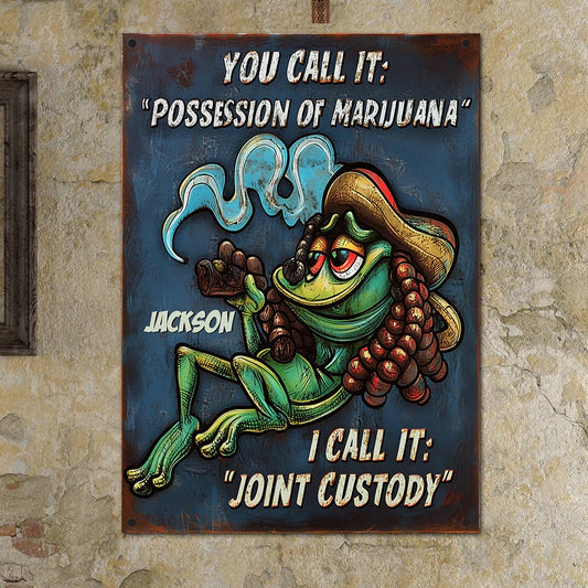 Possession of Marijuana - Personalized Weed Metal Sign