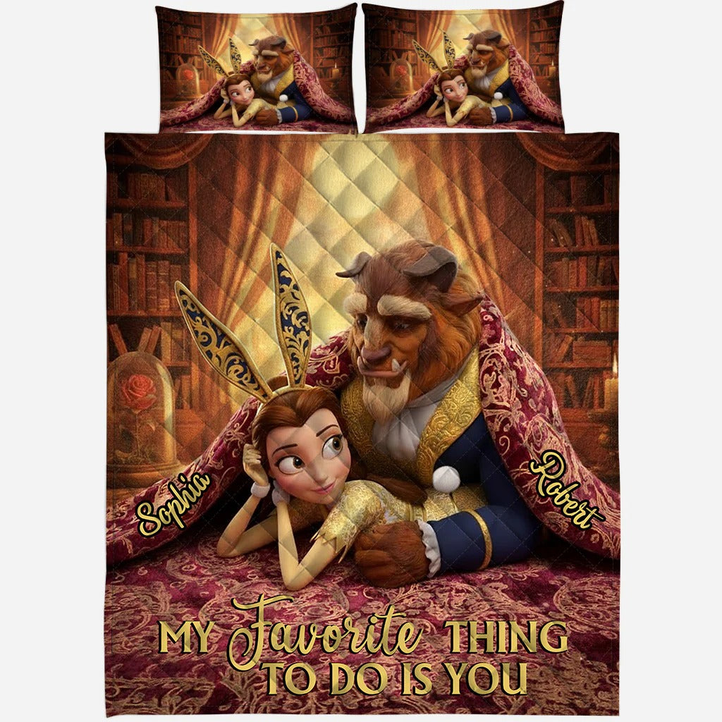 My Favorite Things To Do Is You - Personalized Couple Bedding Set