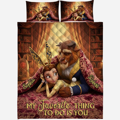 My Favorite Things To Do Is You - Personalized Couple Bedding Set