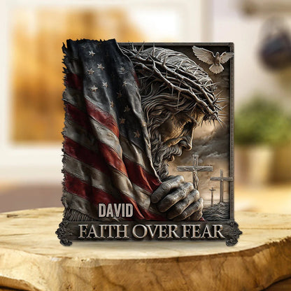 Faith Over Fear - Personalized Custom Shaped Acrylic Plaque