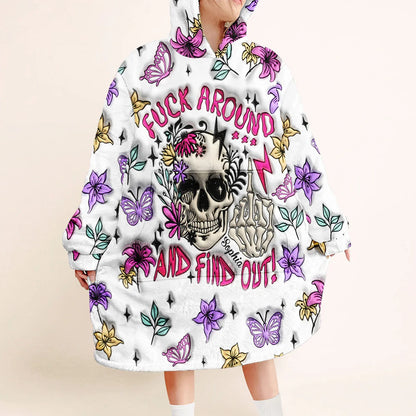 F*ck Around And Find Out - Personalized Skull Blanket Hoodie