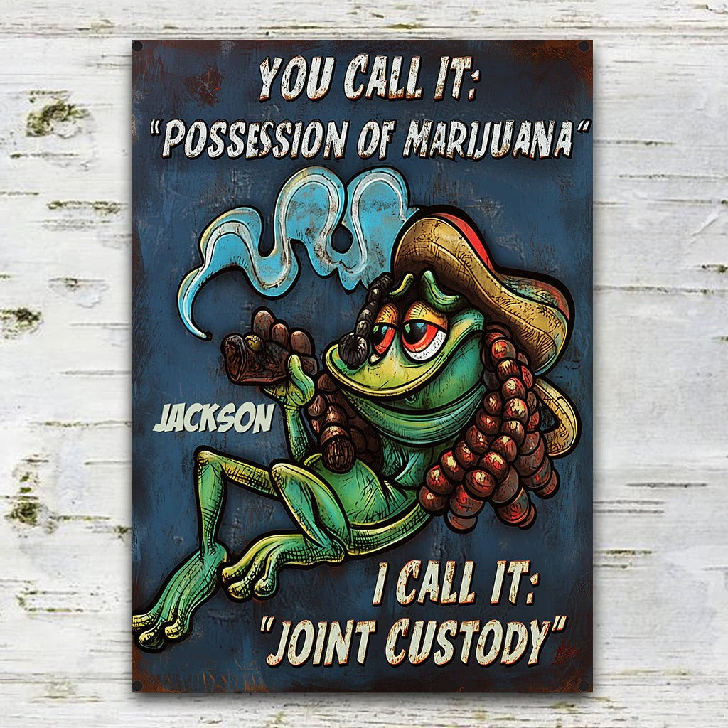 Possession of Marijuana - Personalized Weed Metal Sign