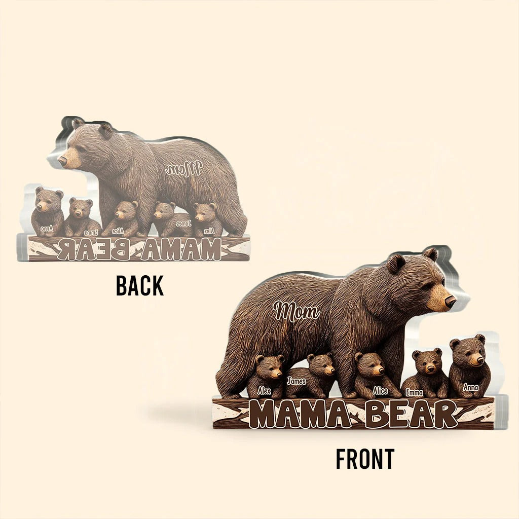 Mama Bear - Personalized Mother Custom Shaped Acrylic Plaque