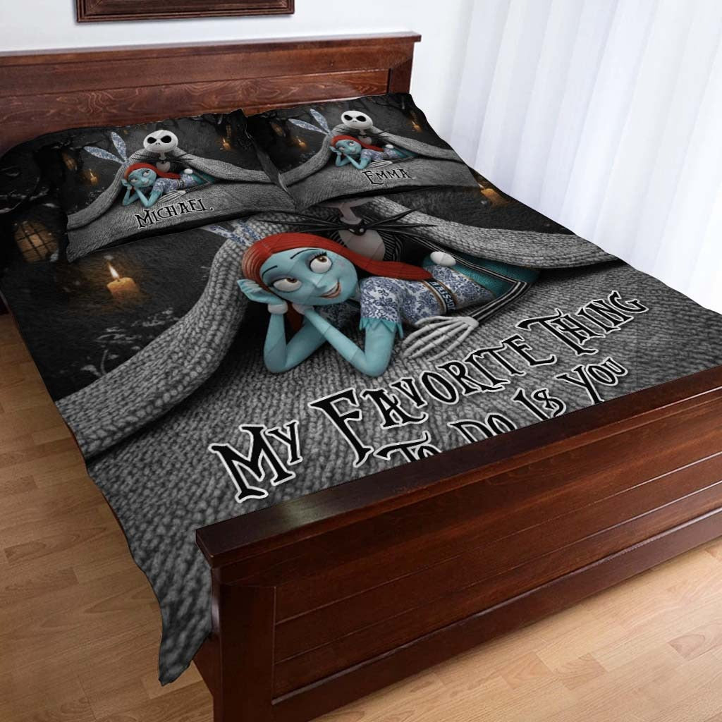 My Favorite Things To Do Is You - Personalized Couple Bedding Set