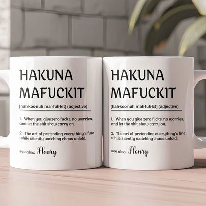 Funny Mug - Hakuna Mafuckit - Personalized Mug