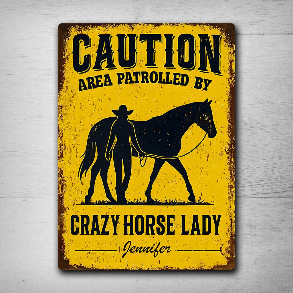 Crazy Horse Lady Area - Personalized Metal Sign