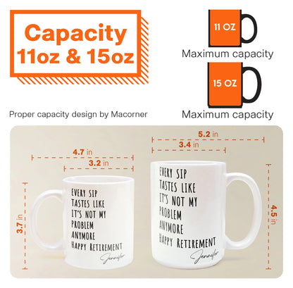 Funny Mug - Retirement - Fun Gifts For Coworker, Friends, Boss - Personalized Mug