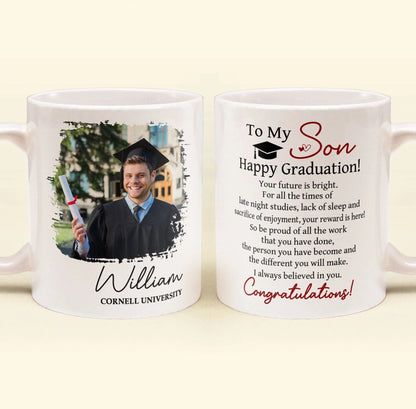 Happy Graduation Your Future Is Bright - Personalized White Mug