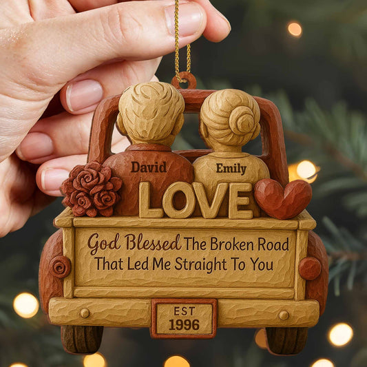 God Blessed The Broken Road, Car And Hearts Design, Personalized Custom Wood Ornament, Gift For Couples