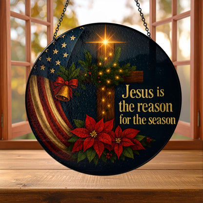 Jesus is the Reason Stained Glass Suncatcher - Christian Christmas Decor