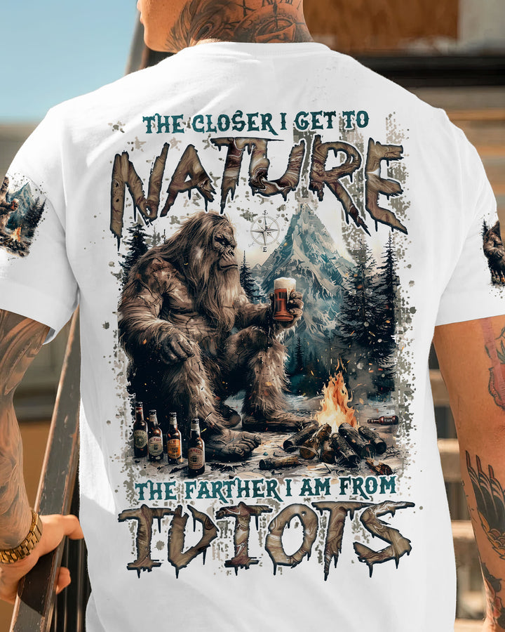 THE CLOSER I GET TO NATURE BIGFOOT ALL OVER PRINT