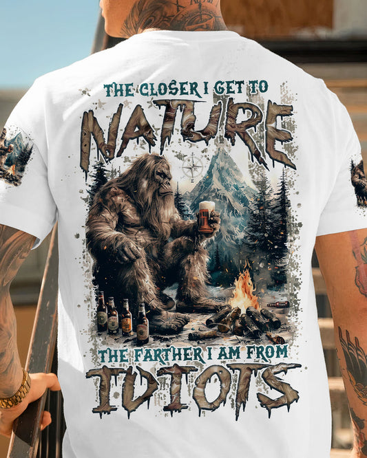 THE CLOSER I GET TO NATURE BIGFOOT ALL OVER PRINT