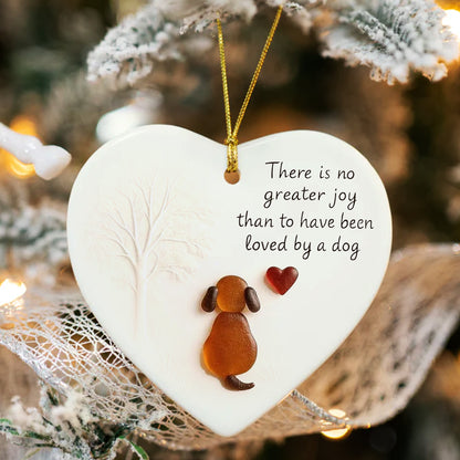 There Is No Greater Joy - Dog Lover's Christmas Ceramic Ornament