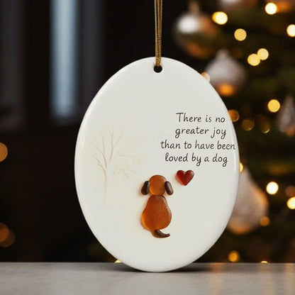 There Is No Greater Joy - Dog Lover's Christmas Ceramic Ornament